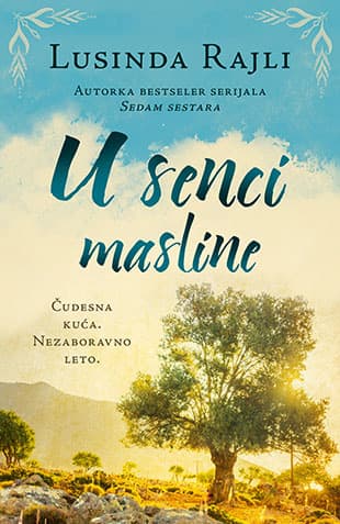 U senci masline, Lusinda Rajli