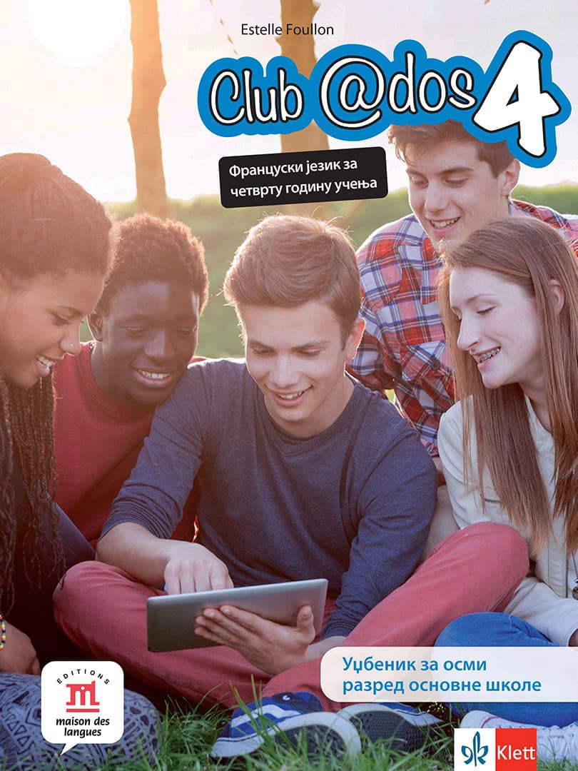 Klett Francuski jezik 8 - Club @dos 4 - Udžbenik za osmi razred