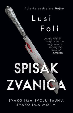 Spisak zvanica, Lusi Foli