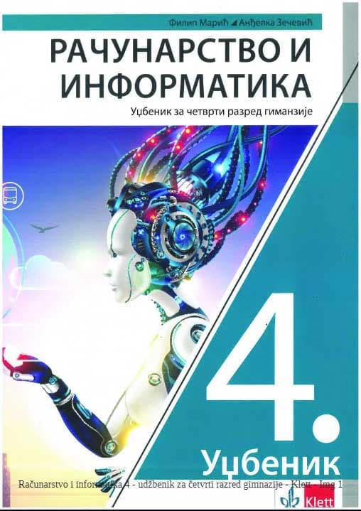 Računarstvo i informatika 4 Udžbenik za 4. razred gimnazije Klett