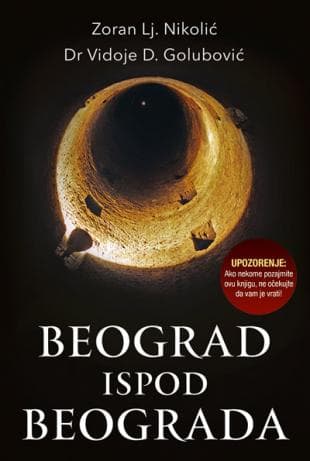 Beograd ispod Beograda, Zoran Lj. Nikolić, Vidoje D. Golubović