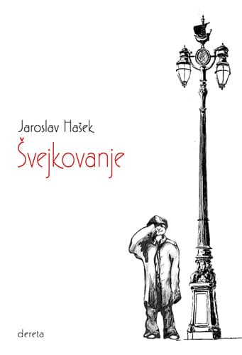 Švejkovanje - Jaroslav Hajšek
