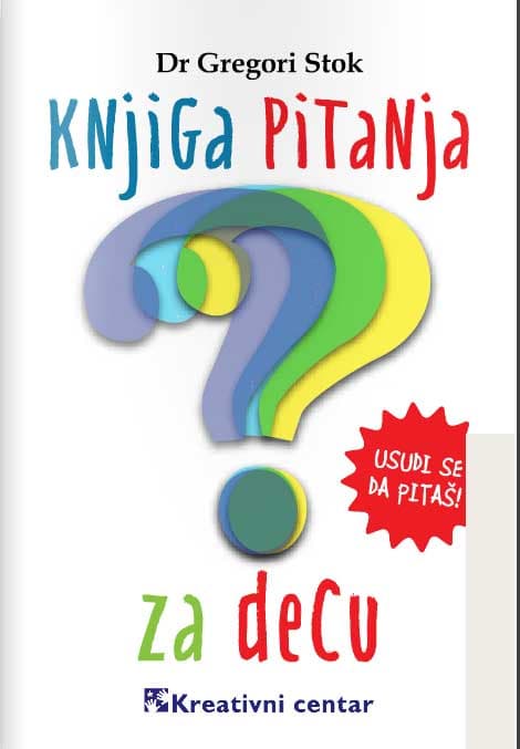 Knjiga pitanja za decu - Gregori Stok