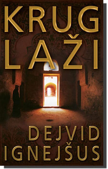 Krug Laži, Dejvid Ignejšus