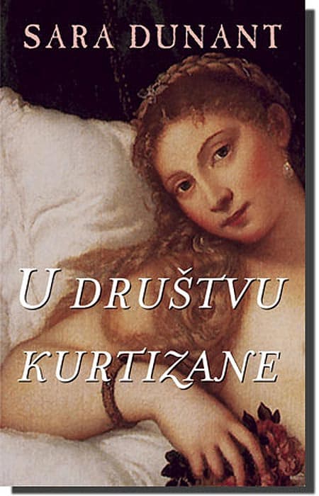 U Društvu Kurtizane, Sara Dunant