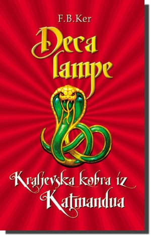 Deca Lampe: Kraljevska Kobra iz Katmandua, Filip Ker