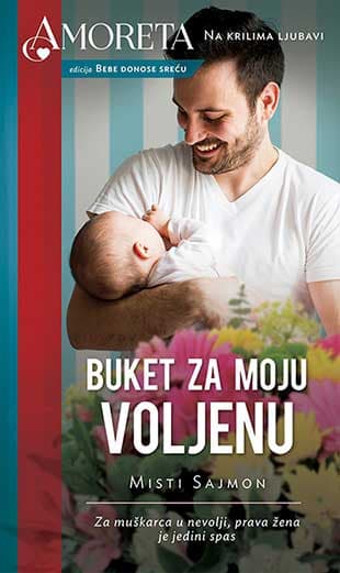 Buket za moju voljenu - Misti Sajmon
