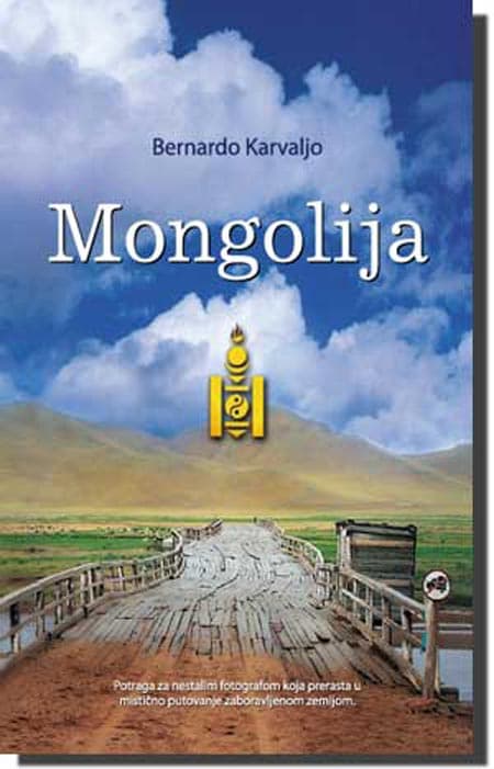 Mongolija, Bernardo Karvaljo