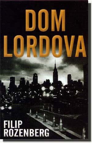 Dom Lordova, Filip Rozenberg