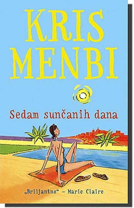 Sedam Sunčanih Dana, Kris Menbi