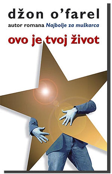 Ovo Je Tvoj Život, Džon O` Farel