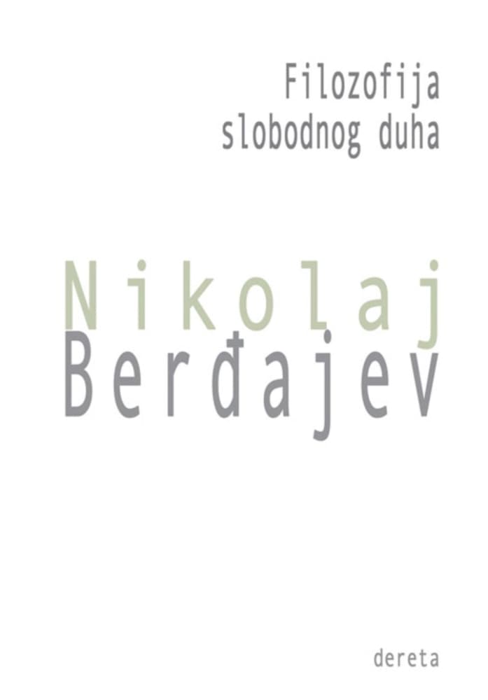 Filozofija Slobodnog Duha, Nikolaj Berđajev