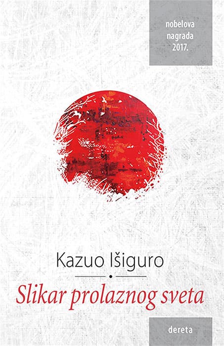 Slikar prolaznog sveta - Kazuo Išiguro