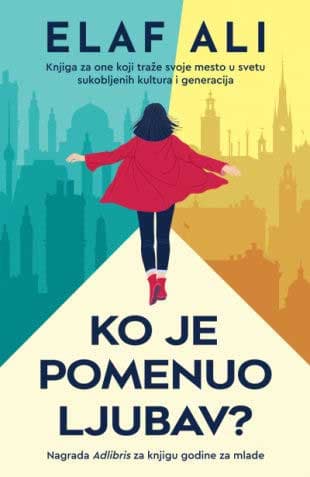 Ko je pomenuo ljubav? Elaf Ali