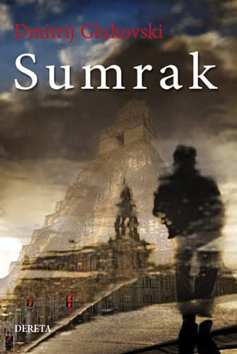 Sumrak - Dmitrij Gluhovski
