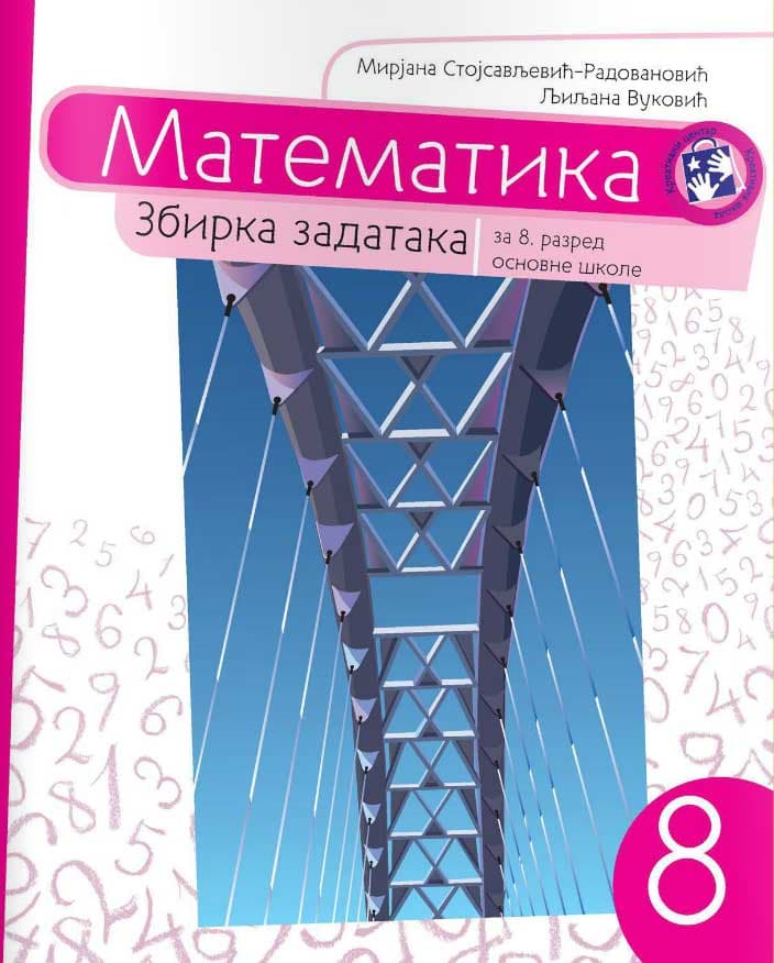 Matematika za osmi razred - zbirka zadataka - Kreativni centar