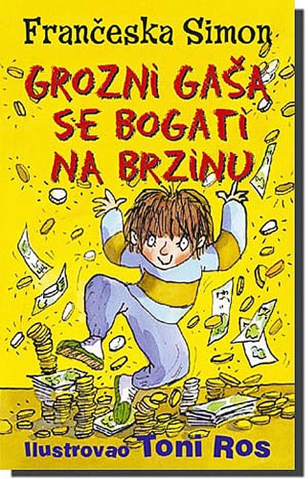 Grozni Gaša 5 : Grozni Gaša Se Bogati Na Brzinu, Frančeska Simon