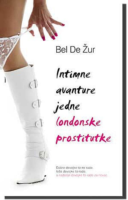 Intimne Avanture Jedne Londonske Prostitutke, Bel de Žur