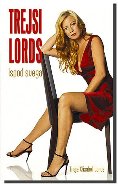 Ispod Svega, Trejsi Lords