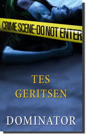 Dominator, Tes Geritsen