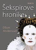 Šekspirove Hronike, Džon Andervud